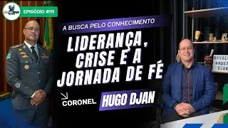 De ENGENHEIRO a COMANDANTE: A mente Multifacetada do CEL. BOMBEIRO Hugo Djan | NovoCast Podcast #111