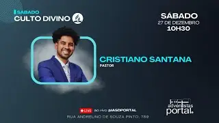 Pr. Cristiano Santana | Culto de S&aacute;bado | IASD do Portal Socorro SP