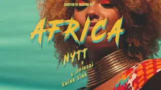 Nytt - AFRICA feat. Ewing Sima & Shinobi