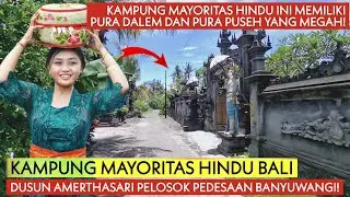 VIRAL! Satu Dusun Mayoritas Pemeluk Agama Hindu, Semeton Hindu Asli Bali di Ujung Timur Jawa!