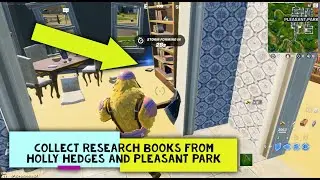 Collect research books from Holly Hedges and Pleasant Park Location - Fortnite