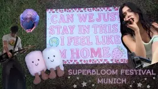 SUPERBLOOM FESTIVAL VLOG | MUNICH