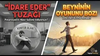 Potansiyelini Nasıl Sabote Ediyorsun? (Beyninin Oyununu Bozmanın 3 Yolu)