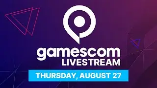 Gamescom 2020: IGN @ gamescom, Opening Night Live & Exclusive Reveals | Day 1