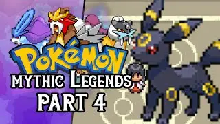 Pokemon Mythic Legends Part 4 Pokemon Rom Hack Gameplay Walkthrough