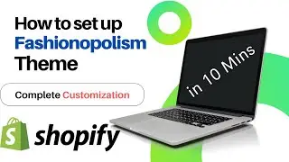Shopify fashionopolism Premium Theme Customization 2021- shopify Full Theme Customization