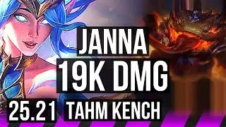 JANNA & Sivir vs TAHM KENCH & Kai'Sa (SUP) | 19k DMG | EUW Challenger | 25.21