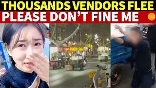 Local Finances Crumble: City Guards Chase for Fines, Thousands Street Vendors Run For Their Lives
