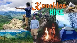 Knuckles Hike🏕️ 🔥 🧗🏼&zwj;♂️ (2018) | Bambarella to Thangappuwa Trail - 23km