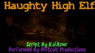 Haughty High Elf Wants to join your Adventure [M4A] [Audio RP] [Tsundere] [Fantasy] [First Meeting]
