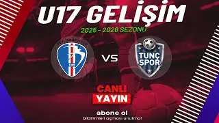 İSTANBUL BEYLİKDÜZÜSPOR -TUNÇ SPOR | U17Gelişim Ligi