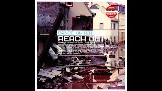 Dance United &ndash; Reach Out (South Mix) [2002] | Trance