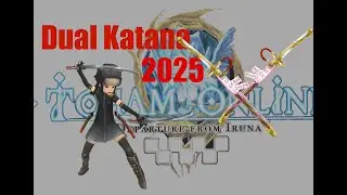 Dual Katana Teaser- 2025 Toram Online #toramonline  #toram  #youtubevideo