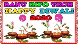 BANU INFO TECH HAPPY DIWALI 2020|அனைவருக்கும் இனிய தீபாவளி வாழ்த்துக்கள்|Banu info tech|#deepavali|