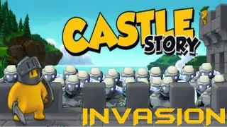 Castle Story INVASION
