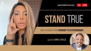 Sabrina Lloyd & Eric Cole: The Stand True Podcast
