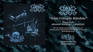 Witherer - Solar Collapse Mandala (Official Single Stream) #deathdoom
