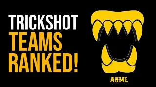 ANML Ranks The Best Trickshot Teams...