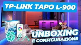 La STRISCIA LED MIGLIORE di AMAZON! - TP-Link Tapo L-900 | Unboxing e Test