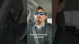truck thoughts: how should we view celebrities?#bluecollar #celebrities #movies #tradesmen #life