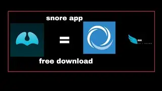 how to download snore app free  |  snore app download kare free