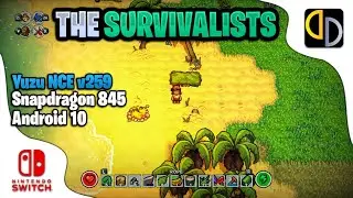 The Survivalists 30 FPS Playable  [ Yuzu NCE v259 ] | Snapdragon 845 Android 10 | Gameplay & Setting