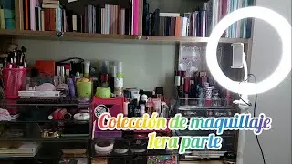 Colección de Maquillaje 💄 1era parte