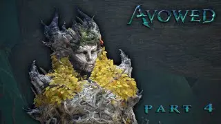 AVOWED The Delemgan Queen and the Adragan Heart  | Gameplay Part 4