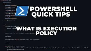 PowerShell Quick Tips : What is execution policy