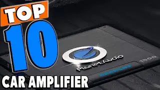 Top 10 Best Car Amplifiers Review in 2025
