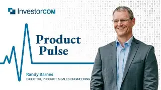 Product Pulse InvestorCOM Product Pulse with Randy Barnes | January 2025