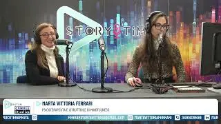 🎙️ Marta Vittoria Ferrari - Psicoterapeuta & Istruttrice Mindfulness | Storytime &ndash; Evoluzione Radio