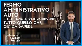 Il fermo amministrativo dell'Agenzia della Riscossione ed il 
