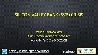 Silicon Valley Bank (SVB) Crisis | Economy | Concepts | GPSC | DySO - PI - STI - Class 1-2
