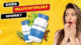 GlucoTrust Reviews: Work for Blood Sugar Management?