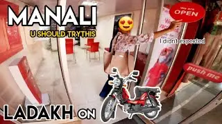 Ladakh On XL| இதற்காக மனாலி முழுவதும் சுற்றி  திரிந்தேன் 🙄| Ep-30