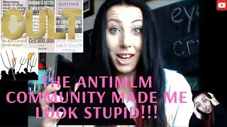 The AntiMLM Community Made Me Look Stupid!!!! #antimlm