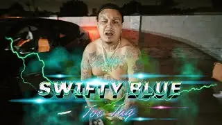 Swifty Blue - 