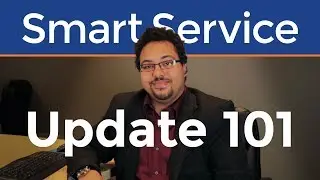 Smart Service Update 101: New Design