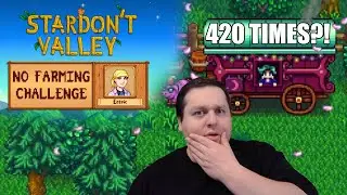 I Have to Use This Trader How Many Times?! -- Stardew Valley No Farming Challenge Run