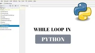 #21 Python Tutorial for Beginners | While Loop in Python
