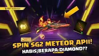 SPIN SG2 METEOR APII !! Spin Event M1887 Incendium Burst / Spin SG2 Sampe Dapet!!