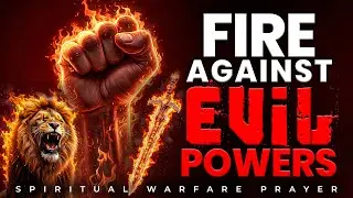 All Night Prayer | Every Evil Gathering Against You Must Scatter Now!