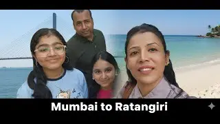 Mumbai to Ratnagiri | Part 4 | Delhi to Ratnagiri : Konkan Route