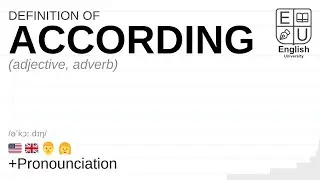 ACCORDING meaning, definition & pronunciation | What is ACCORDING? | How to say ACCORDING