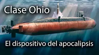 Submarinos de clase Ohio: el mazo nuclear de EEUU