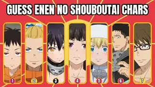 Сможете ли вы угадать персонажей из аниме Enen no Shouboutai? | Fire Force