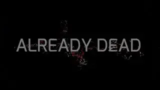 AlreadyDead &ndash; YouTube &ndash; Lyric Video