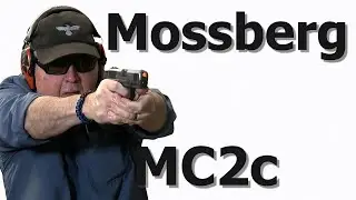 New Mossberg MC-2c 9mm Range Test &ndash; Is This the Best Budget Compact Pistol? 816