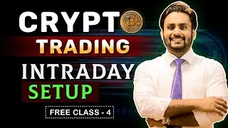 CRYPTO TRADING INTRADAY SETUP || share market free course class 4 by Mahendra Dogney
